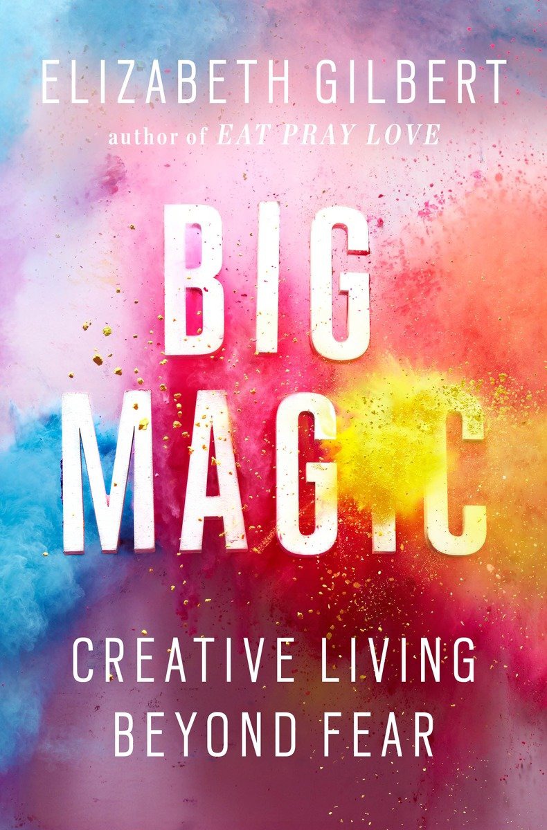 Big Magic Pdf Free Download BooksFree