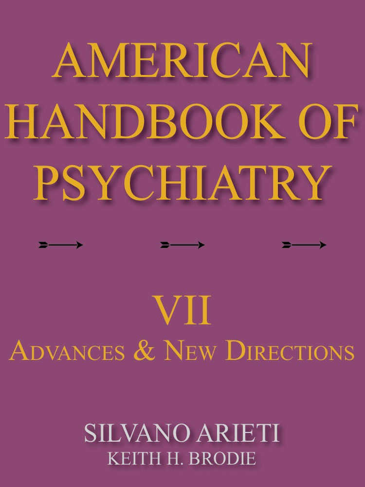 American Handbook of Psychiatry: Volume 7 pdf - BooksFree