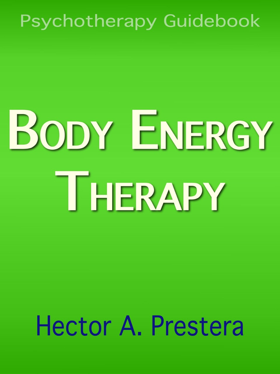 Body Energy Therapy Pdf Free Download - BooksFree