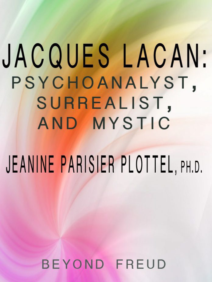 JACQUES LACAN PSYCHOANALYST, SURREALIST, AND MYSTIC Pdf Free Download ...