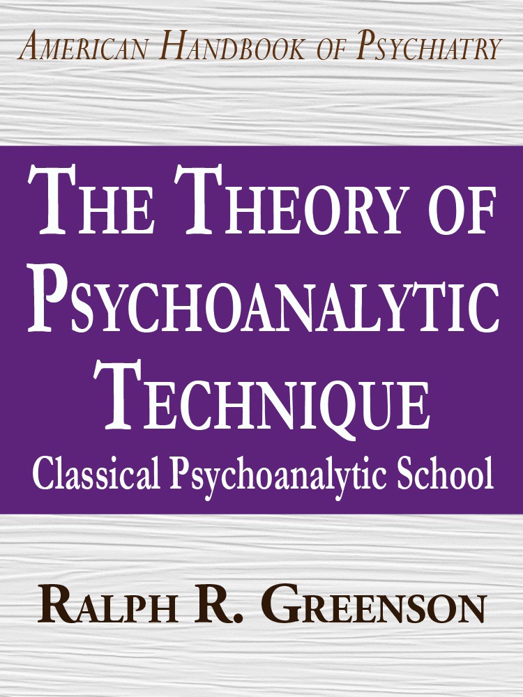 The Theory Of Psychoanalytic Technique Pdf - BooksFree