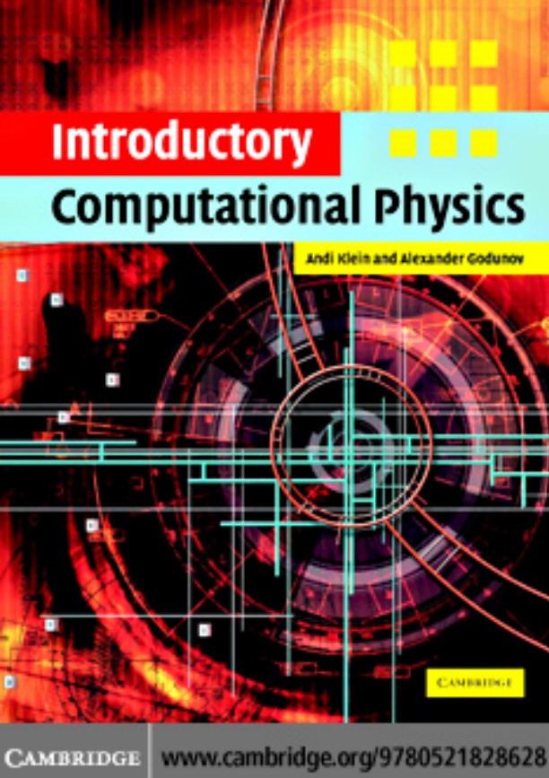 Introductory Computational Physics By Andi Klein And Alexander Godunov ...