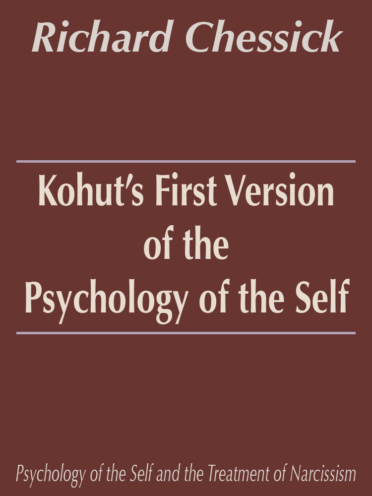 Kohut's First Version Of The Psychology Of The Self Pdf Free Download ...