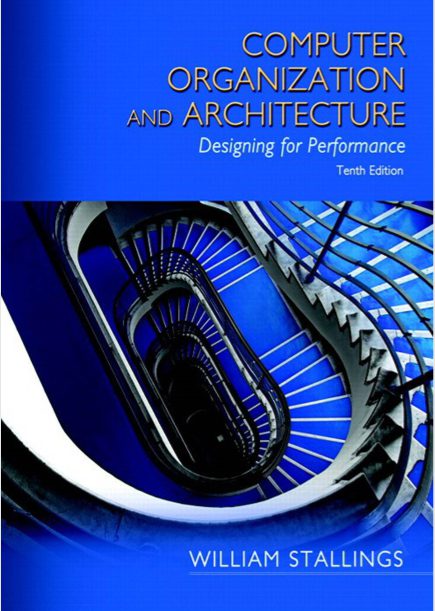 Computer Organization And Architecture By William Stallings Pdf - BooksFree