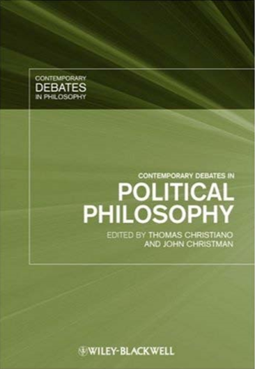 Contemporary debates in political philosophy by Thomas Christiano and ...