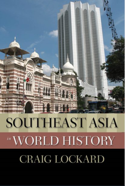 Southeast Asia World History by Craig Lockard pdf free download - BooksFree