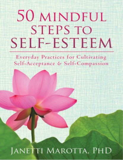 50 Mindful Steps to Self-Esteem by Janetti Marotta pdf free download ...