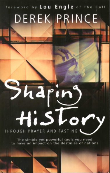 shaping-history-through-prayer-and-fasting-by-derek-prince-pdf-free-download-booksfree