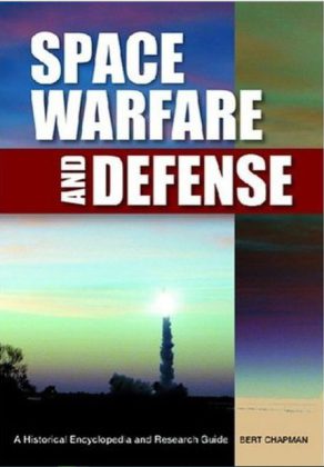 Space Warfare and Defense by Bert Chapman pdf free download - BooksFree