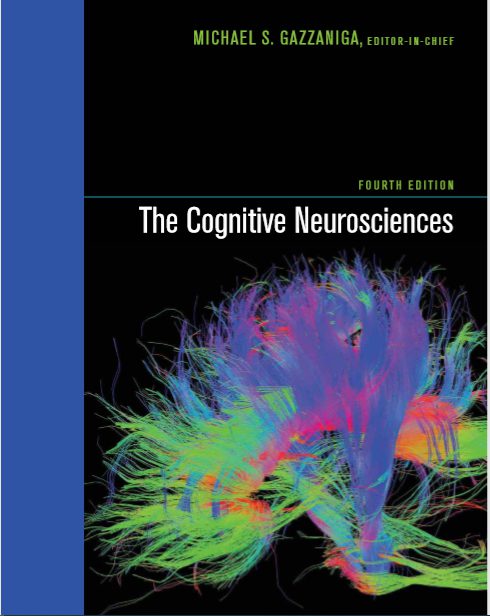 The Cognitive Neurosciences Fourth Edition by Michael S pdf free ...