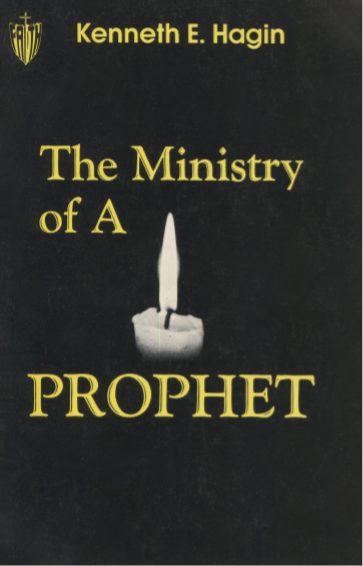 The Ministry of a Prophet by Kenneth E Hagin pdf free download - BooksFree