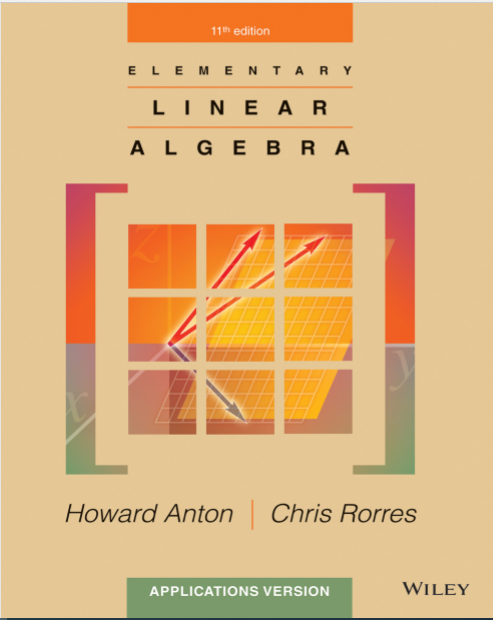 elementary-linear-algebra-11th-edition-by-howard-anton-and-chris-rorres