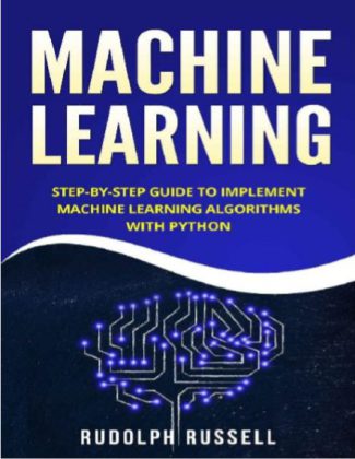 Machine Learning Step-by-Step Guide To Implement Machine Learning ...