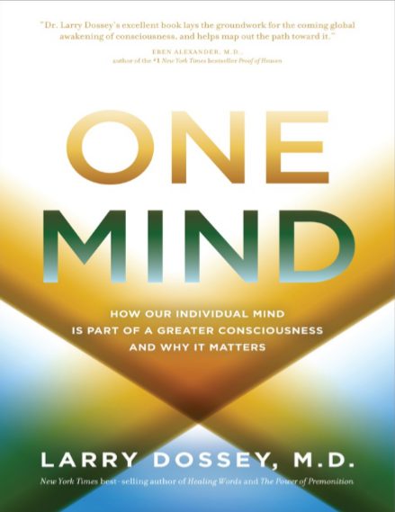 One Mind by Larry Dossey pdf free download - BooksFree