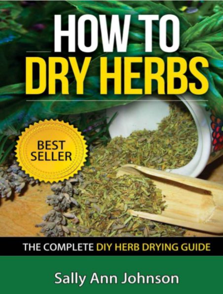 How To Dry Herbs by Sally Ann Johnson pdf free download - BooksFree