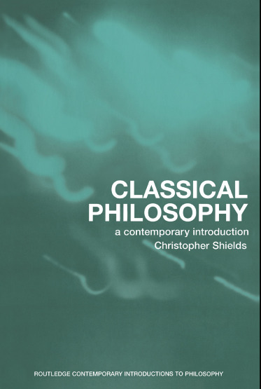 Classical Philosophy by Christopher Shields pdf free download - BooksFree