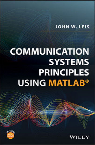 Communication Systems Principles Using MATLAB By John W Pdf - BooksFree