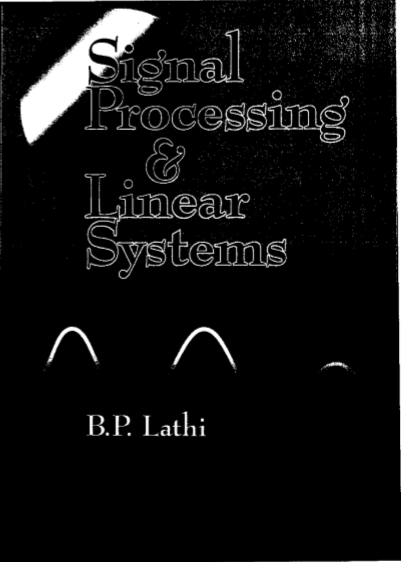 Signal Processing And Linear Systems By B P Lathi Pdf Free Download ...