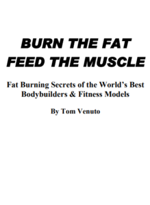 Burn The Fat Feed The Muscle by Tom Venuto pdf free download