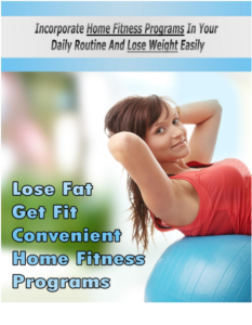 Lose Fat Get Fit Convenient Home Fitness Programs pdf free download