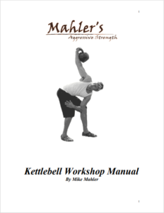 Mahlers Kettlebell Manual by Mike Mahler pdf free download
