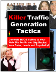 Killer Traffic Generation Tactics pdf free download