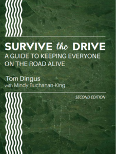 Survive The Drive 2nd Edition by Tom Dingus pdf free download